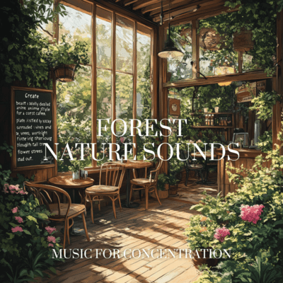 Focus in Nature: Relaxing Background Music Front Cover