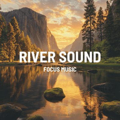 Gentle River Sound Flow: Relaxing Water ASMR for Work Front Cover
