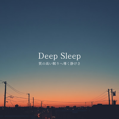 Deep Sleep - Serenity Leading to High-Quality Sleep Front Cover