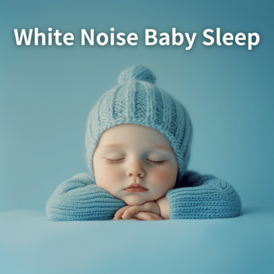 Soothing White Noise for Babies No Fade Loopable Front Cover