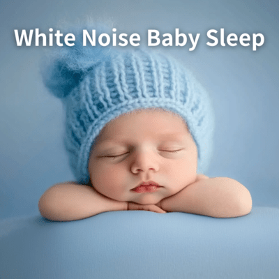 White Noise Baby Sleep Sounds Endless Loop Edition Front Cover
