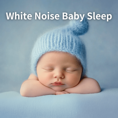 Top Rated Baby Sleep White Noise Loopable Tracks Front Cover