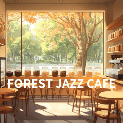 Soft Jazz Morning with Forest Jazz Cafe Front Cover