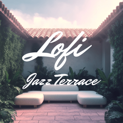 LOFI Terrace Chill Jazz Escape Front Cover