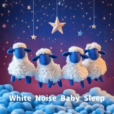 Deep Sleep White Noise for Babies Seamless Play Front Cover