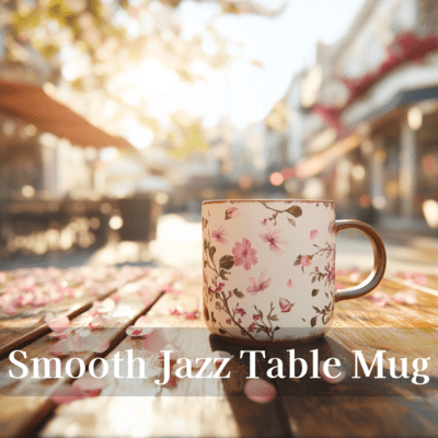 Evening Chill Smooth Jazz Essentials by Smooth Jazz Table Mug Front Cover