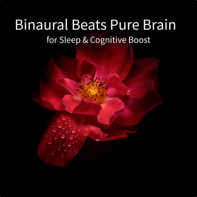 Binaural Beats Pure Brain for Sleep & Cognitive Boost Front Cover