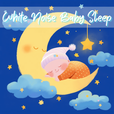 White Noise Baby Sleep Perfect Sleep Noise Front Cover