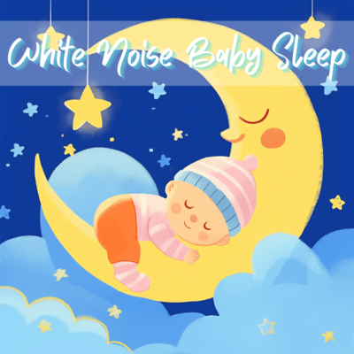 White Noise for Baby Sleep Calming Loop Front Cover