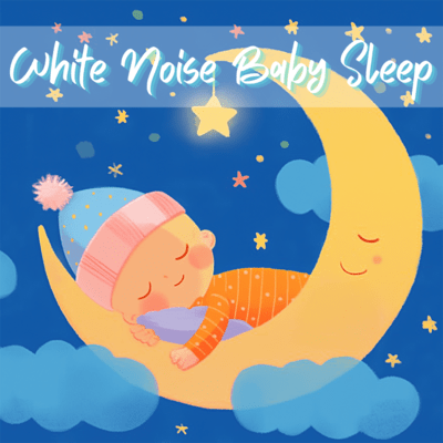 White Noise Baby Sleep Peaceful Sleep Tracks Front Cover
