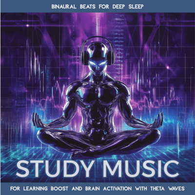 Study Music for Learning Boost and Brain Activation with Theta Waves Front Cover