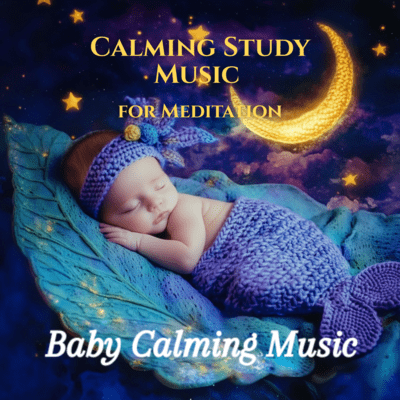 Calming Study Music - for Meditation Front Cover