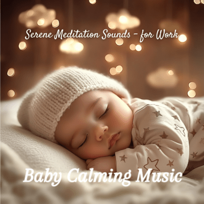 Serene Meditation Sounds - for Work Front Cover