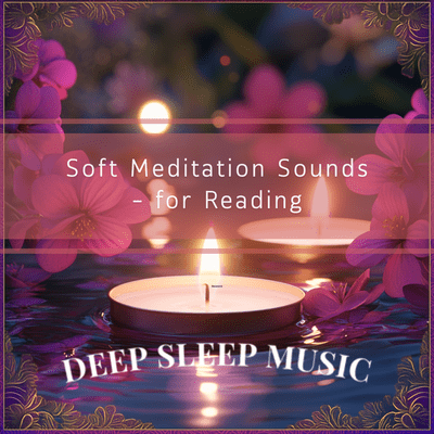 Soft Meditation Sounds - for Reading Front Cover