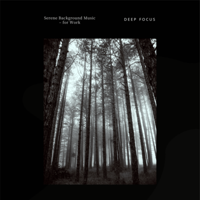 Serene Background Music - for Work Front Cover