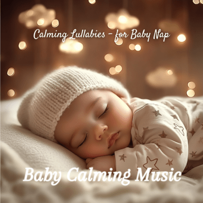 Calming Lullabies – for Baby Napのジャケット写真
