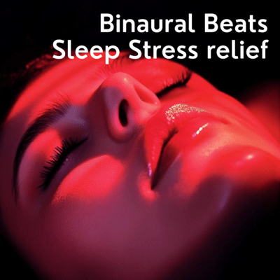 Binaural Beats Sleep Stress relief Front Cover