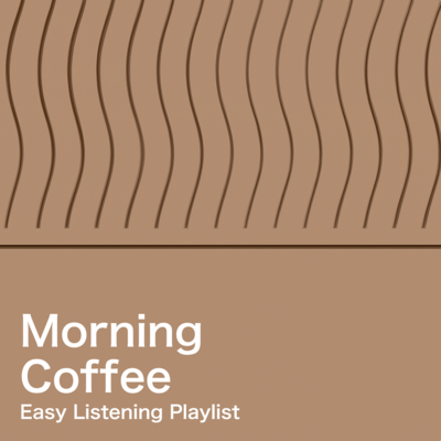 Morning Coffee Easy Listening Playlist Front Cover
