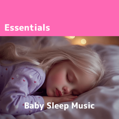Baby Sleep Music Essentials with Soothing White Noise for Instant Baby Sleepのジャケット写真