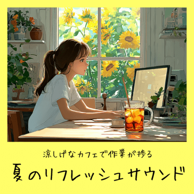 Cool Café Summer Refresh Sound for Productive Tasks Front Cover