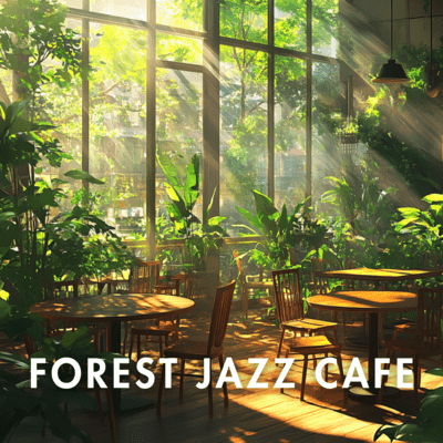 Morning Coffee Jazz in the Forest for Relaxation and Calm Focus Front Cover