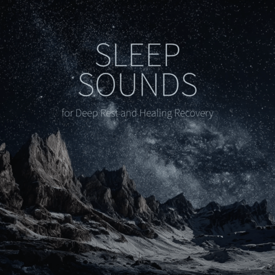 Sleep Sounds for Deep Rest and Healing Recovery Front Cover
