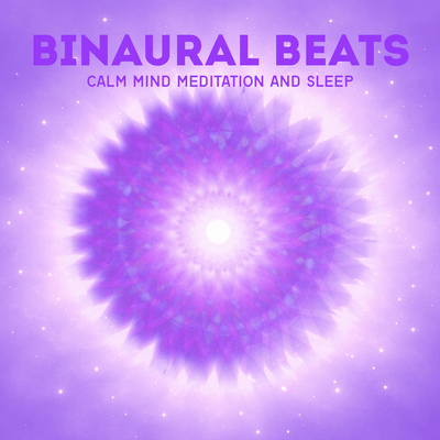 Binaural Beats Calm Mind Meditation and Sleep Front Cover
