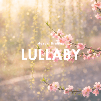 Spring Lullaby for Sleep & Sweet Dreams Front Cover