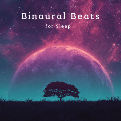 Alpha & Delta Binaural Beats for Sleep, Relaxation & Calm Mind Front Cover