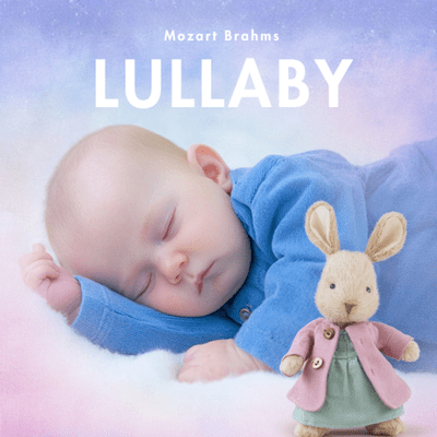 Sleep Lullabies Baby: Peaceful Piano Music for Baby Deep Sleep, Calm Newborn Nights, Sleep All Night Long Front Cover
