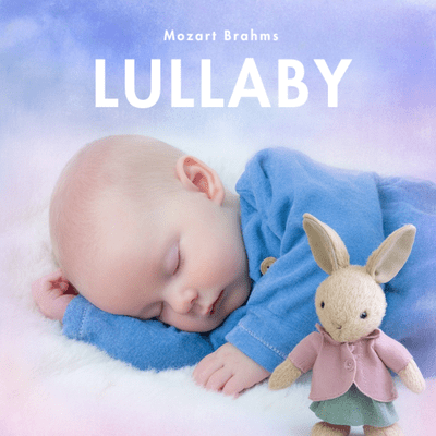 Sleep Lullabies Baby: Serene Piano Sounds for Deep Sleep, Calm Babies & Newborn Dreams, Night Sleep Aid Music Front Cover