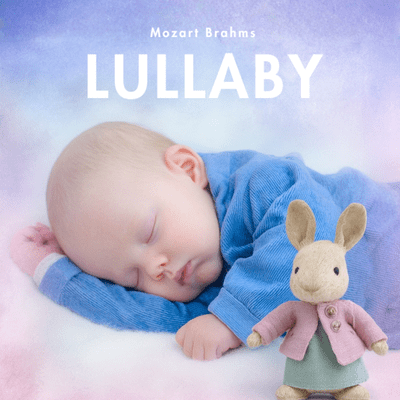 Sleep Lullabies Baby: Relaxing Piano Lullabies for Deep Sleep, Newborn Calm Nights, Baby Sleep Through Night Front Cover