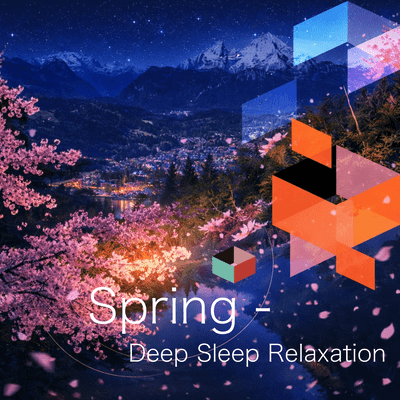 Spring - Deep Sleep Relaxation Front Cover