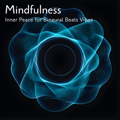 Mindfulness Inner Peace for Binaural Beats Vibes Front Cover