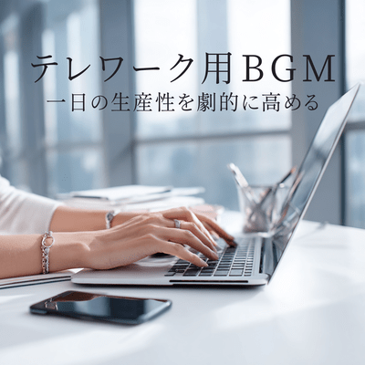 Background music for teleworking - Dramatically increase your daily productivity. Front Cover