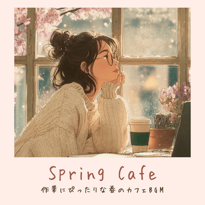 Spring Cafe - Spring cafe background music perfect for working. Front Cover