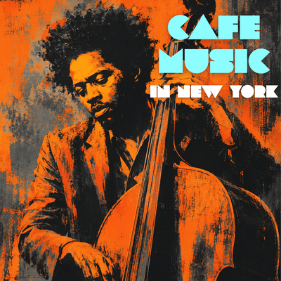 Cafe Music in New York Front Cover