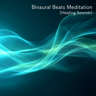 Binaural Beats Meditation (Healing Sounds) Front Cover