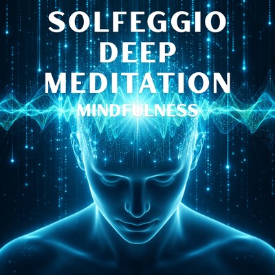 Solfeggio Deep Meditation Mindfulness Front Cover