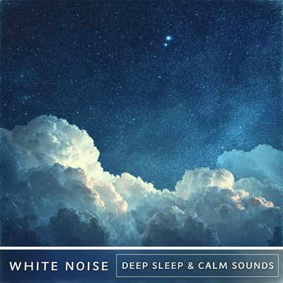 White Noise (Deep Sleep & Calm Sounds) Front Cover