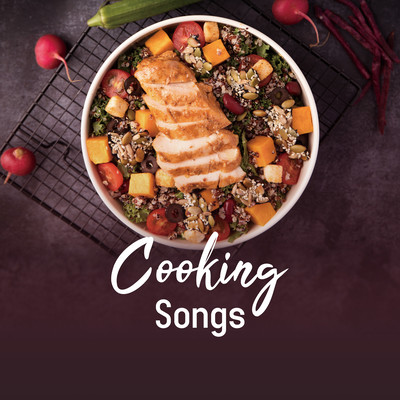 Cooking Songs - Mouth-watering uptempo music Front Cover