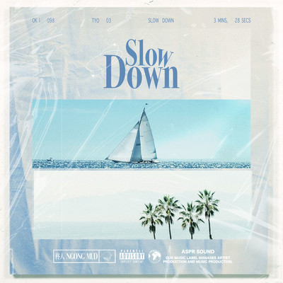 Slow Down (feat. MUD) Front Cover