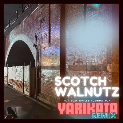 YARIKATA (SCOTCH WALNUTZ REMIX) Front Cover