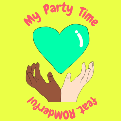 My Party Time (feat. ROMderful) Front Cover