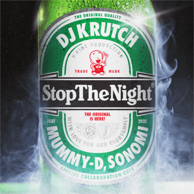 Stop the Night (feat. MUMMY-D & SONOMI) Front Cover
