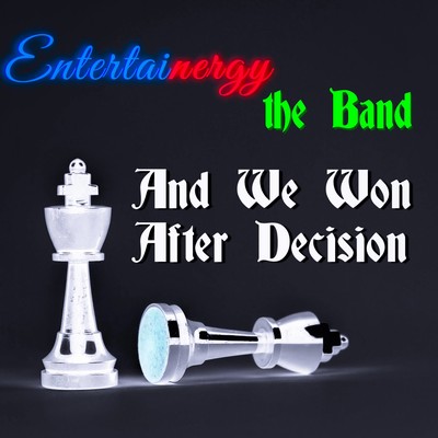 And We Won After Decision Front Cover