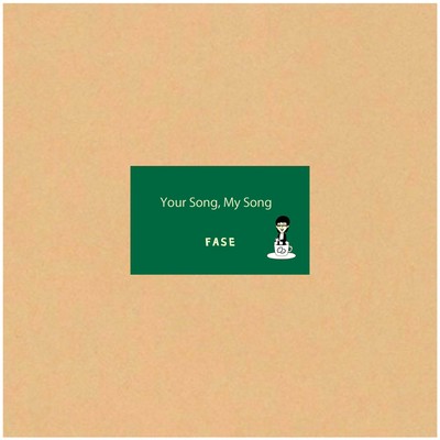 Your song, My songのジャケット写真