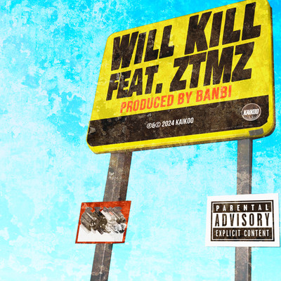WILL KILL (feat. ZTMZ)のジャケット写真