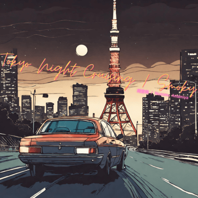 Tokyo Night Cruising / Smoky Front Cover