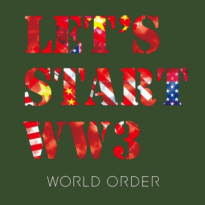 LET'S START WW3 Front Cover